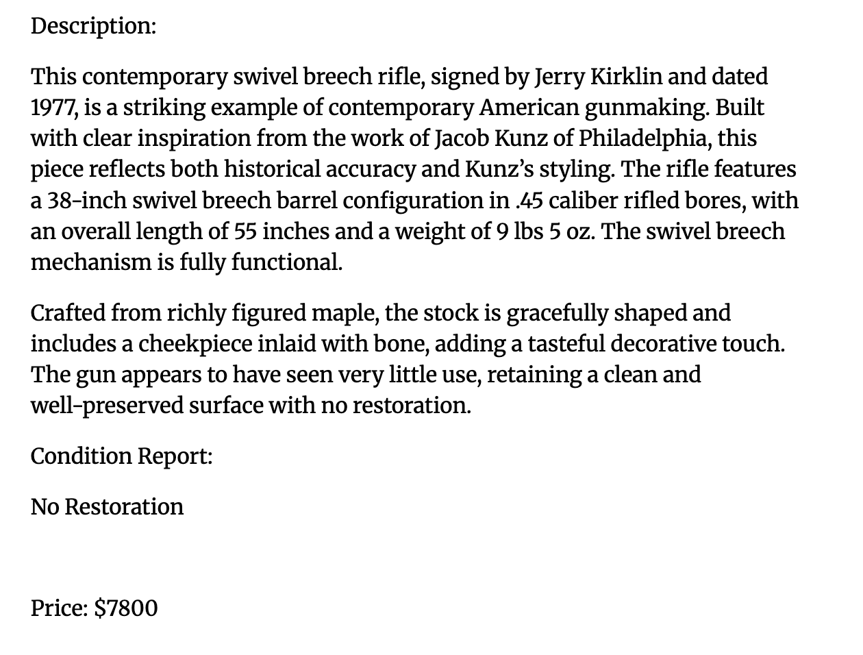 Signed Contemporary Jerry Kirklin Rifle