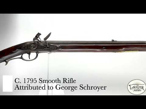 George Schrier Rifle Attributed George Schroyer Smooth Rifle – LaMasterArms
